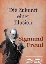 Die Zukunft einer Illusion