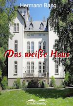 Das weiße Haus