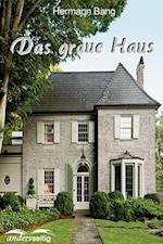 Das graue Haus