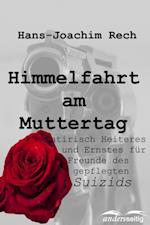 Himmelfahrt am Muttertag