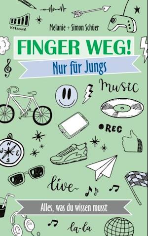 Finger weg! Nur für Jungs