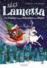 Alles Lametta - Zwei Mädchen bringen Weihnachten zum Glitzern