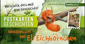 Waldbesuch bei Eli Eichhörnchen