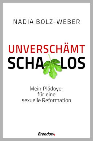 Unverschämt schamlos