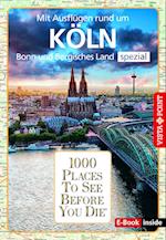 Reiseführer Köln. Stadtführer inklusive Ebook. Ausflugsziele, Sehenswürdigkeiten, Restaurant & Hotels uvm.
