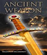 Ancient Weapon