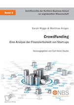 Crowdfunding. Eine Analyse der Finanzierbarkeit von Start-ups