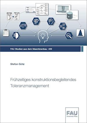 Frühzeitiges konstruktionsbegleitendes Toleranzmanagement