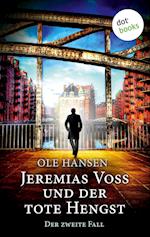 Jeremias Voss und der tote Hengst - Der zweite Fall