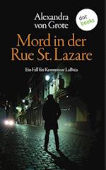 Mord in der Rue St. Lazare: Der erste Fall für  Kommissar LaBréa