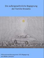 Die außergewöhnliche Begegnung der Familie Knowles