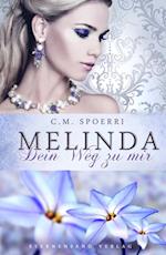 Melinda: Dein Weg zu mir