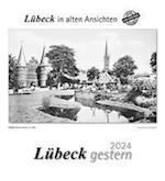 Lübeck gestern 2024