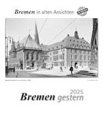 Bremen gestern 2025