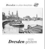 Dresden gestern 2025