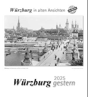 Würzburg gestern 2025