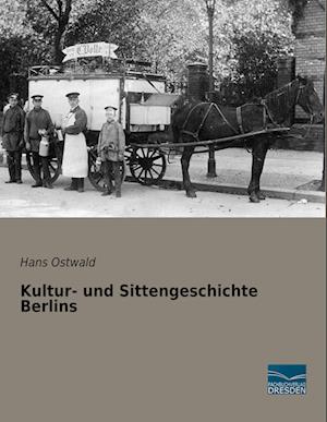 Kultur- und Sittengeschichte Berlins