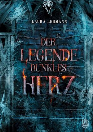 Der Legende dunkles Herz