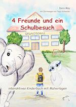 4 Freunde und ein Schulbesuch