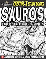 SAUROS - Regidores en la era de los reptiles
