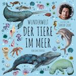 Wunderwelt der Tiere im Meer - Gelesen von Jakob Graf