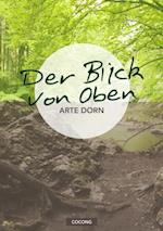 Der Blick von Oben