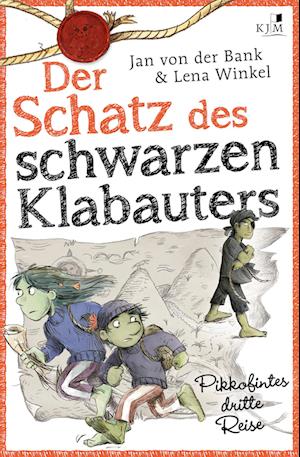 Der Schatz des schwarzen Klabauters. Pikkofintes dritte Reise.