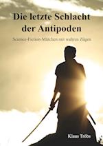 Die letzte Schlacht der Antipoden