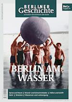 Berliner Geschichte - Zeitschrift für Geschichte und Kultur 34
