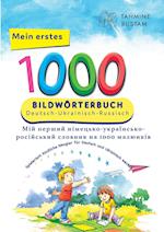 Interkultura Meine ersten 1000 Wörter Bildwörterbuch Deutsch-Ukrainisch-Russisch