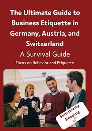 The Ultimate Guide to Business Etiquette in Germany, Austria, and Switzerland