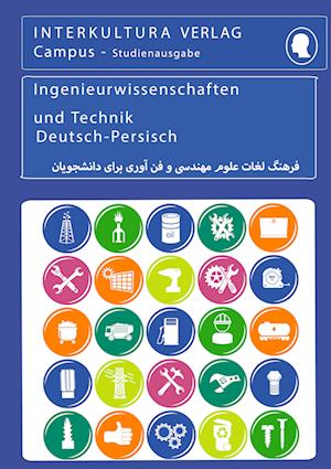 Studienwörterbuch für Ingenieurwissenschaften. Deutsch-Persisch