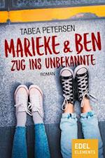 Marieke & Ben - Zug ins Unbekannte