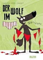 Der Wolf im Slip. Band 3