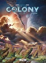 Colony. Band 2