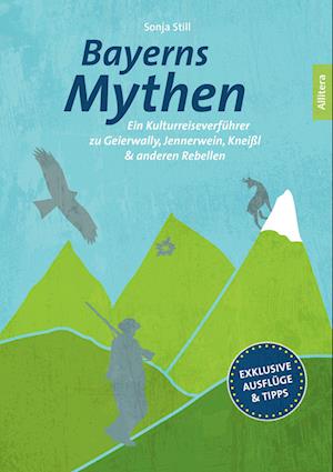 Bayerns Mythen