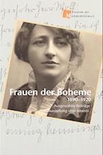 Frauen der Boheme 1890¿1920