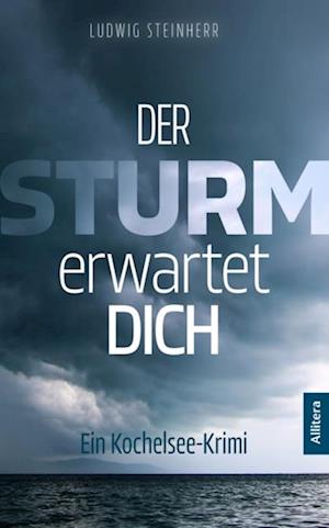 Der Sturm erwartet dich