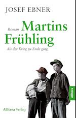 Martins Frühling