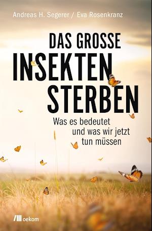 Das große Insektensterben