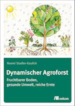 Dynamischer Agroforst
