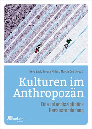 Kulturen im Anthropozän