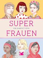 Super Frauen Neuauflage