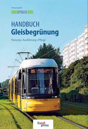 Handbuch Gleisbegrünung