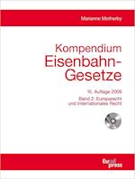 Kompendium Eisenbahn-Gesetze