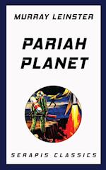 Pariah Planet (Serapis Classics)
