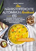 Das nährstoffdichte Autoimmun-Kochbuch