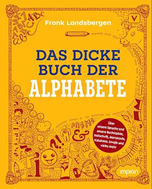 Das dicke Buch der Alphabete