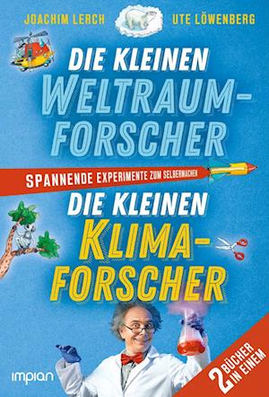 Die kleinen Weltraum- und Klimaforscher