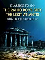 Radio Boys Seek the Lost Atlantis